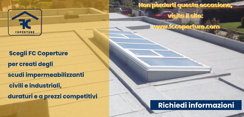 Fc Coperture richiedi informazioni per impermeabilizzazioni civili industriali a Roasio